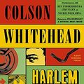 Cover Art for 9789100191085, Harlem Shuffle by Colson Whitehead