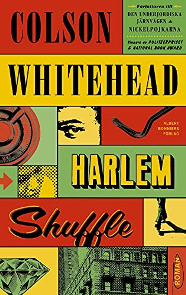 Cover Art for 9789100191085, Harlem Shuffle by Colson Whitehead