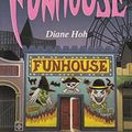 Cover Art for 9780590765329, Funhouse by Diane Hoh