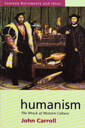 Cover Art for 9780586092330, Humanism (Paladin Movements & Ideas) by John Carroll