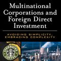 Cover Art for 9780195179361, Multinational Corporations and Foreign Direct Investment: Avoiding Simplicity, Embracing Complexity by Cohen, Stephen D.