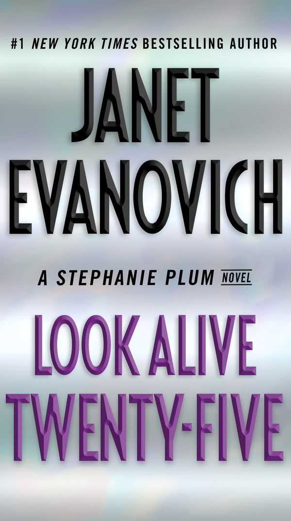 Cover Art for 9780399179242, Look Alive Twenty-Five: A Stephanie Plum Novel by Janet Evanovich