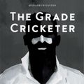Cover Art for 9781922129895, The Grade Cricketer by Dave Edwards