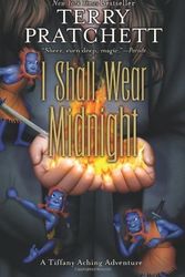 Cover Art for B00OHXGEJW, I Shall Wear Midnight (Discworld) by Pratchett, Terry (2011) Paperback by Sir Terence David John Pratchett