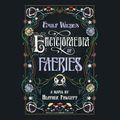 Cover Art for 9780593633144, Emily Wilde's Encyclopaedia of Faeries by Heather Fawcett