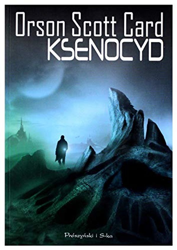 Cover Art for 9788376488134, Ksenocyd (Ender's Saga, #3) by Orson Scott Card