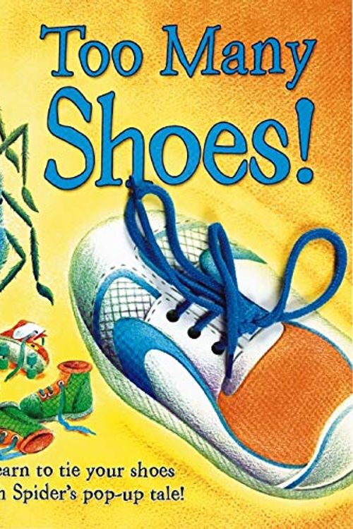 Cover Art for 9780864614896, Too Many Shoes by Scholastic Australia