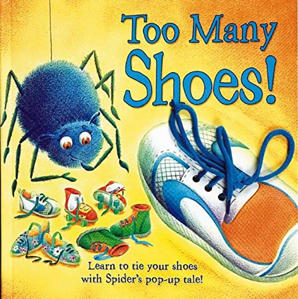 Cover Art for 9780864614896, Too Many Shoes by Scholastic Australia