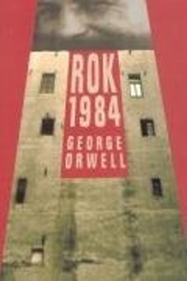 Cover Art for 9788370796952, Rok 1984 by George Orwell