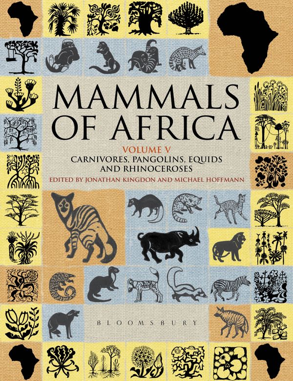 Cover Art for 9781408122556, Mammals of Africa: Volume 5 by Jonathan Kingdon