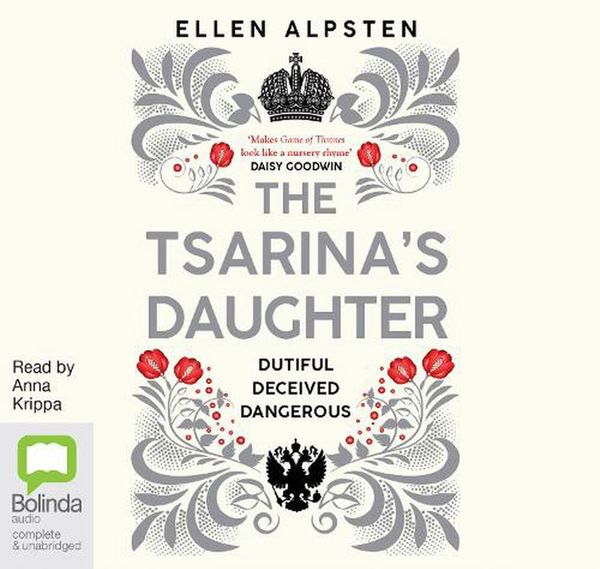 Cover Art for 9781867545378, The Tsarina's Daughter by Ellen Alpsten