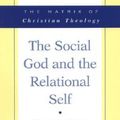 Cover Art for 9780664222031, The Social God and Relational Self by Mr. Stanley J. Grenz