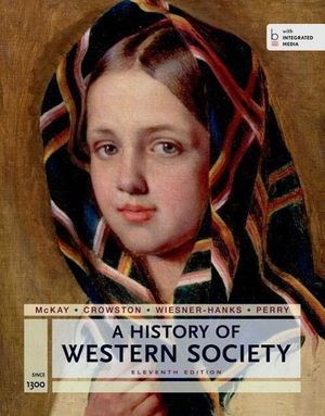 Cover Art for 9781457677106, AP History of Western Society Since 1300 with Bedford Integrated Media by John P. McKay