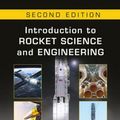 Cover Art for 9781498772327, Introduction to Rocket Science and Engineering, Second Edition by Travis S. Taylor
