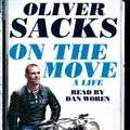 Cover Art for 9781447288213, On the Move: A Life by Oliver Sacks
