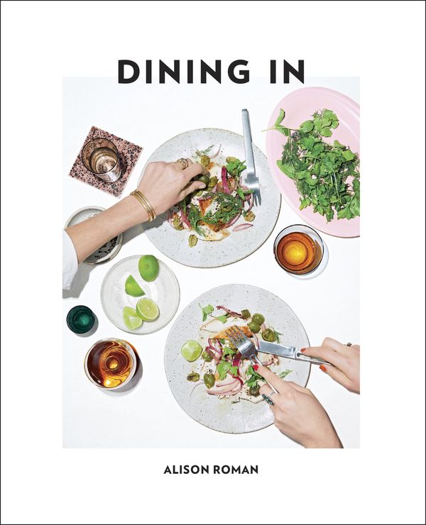 Cover Art for 9780451496997, Dining in by Alison Roman