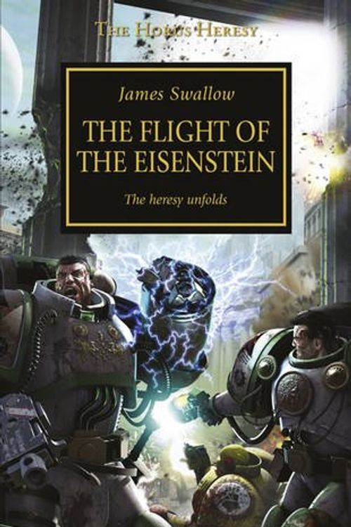 Cover Art for 9781849703345, The Flight of the Eisenstein by James Swallow