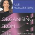 Cover Art for 9780733613500, Organising from the inside out by Julie Morgenstern