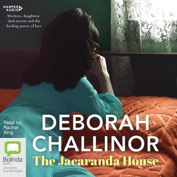 Cover Art for 9781460782170, The Jacaranda House [Bolinda] by Deborah Challinor