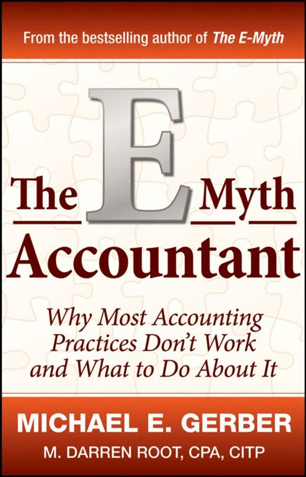 Cover Art for 9781118007839, The E-Myth Accountant by Michael E. Gerber