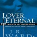 Cover Art for 9781429515092, Lover Eternal by J R Ward