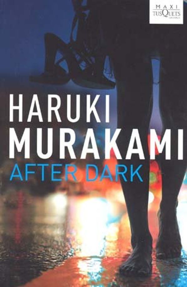 Cover Art for 9786074211009, AFTER DARK by Haruki Murakami