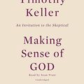 Cover Art for 9780735288720, Making Sense of God by Timothy Keller