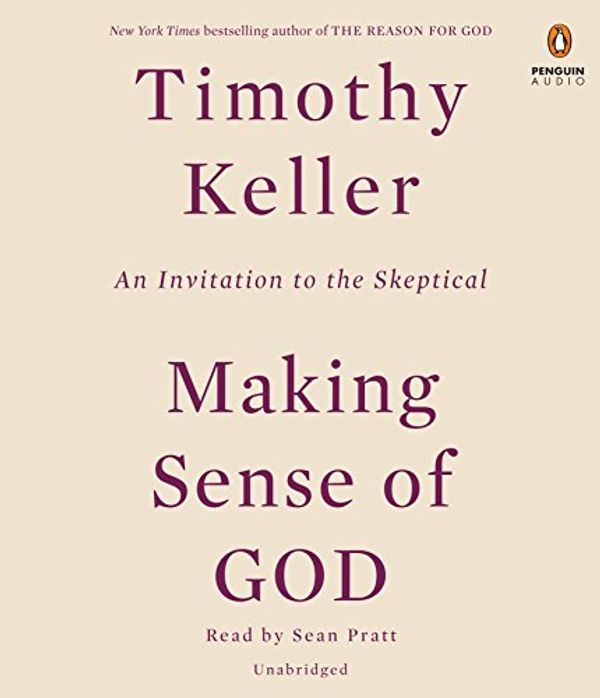 Cover Art for 9780735288720, Making Sense of God by Timothy Keller