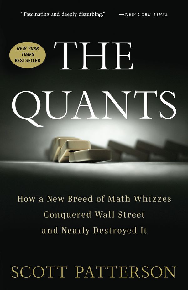 Cover Art for 9780307453389, The Quants by Scott Patterson
