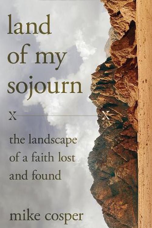 Cover Art for 9780830847341, Land of My Sojourn by Mike Cosper