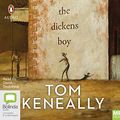 Cover Art for 9780655660699, The Dickens Boy by Tom Keneally