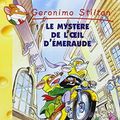 Cover Art for 9782226140678, 008-LE MYSTERE DE L'OEIL D'EMERAUDE by Geronimo Stilton