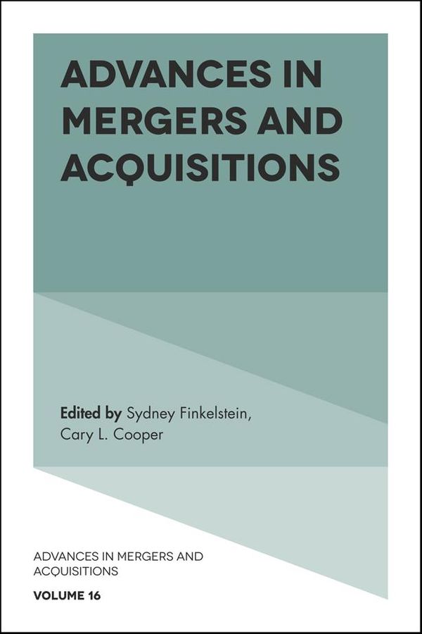 Cover Art for 9781787430082, Advances in Mergers and Acquisitions by Cary L. Cooper