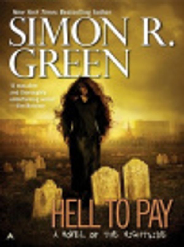 Cover Art for 9781429523158, Hell to Pay by Simon R Green