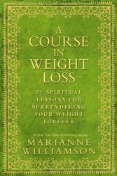 Cover Art for 9781848503243, Course in Weight Loss by Marianne Williamson