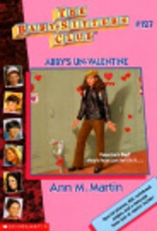 Cover Art for 9780613112338, Abby's Un-Valentine (Baby-Sitters Club (Pb)) by Ann M. Martin