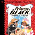 Cover Art for 9781536208054, The Princess in Black and the Science Fair Scare by Shannon Hale