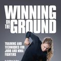 Cover Art for B00BBZX5CS, Winning on the Ground: Training and Techniques for Judo and MMA Fighters by Pedro Sr., James, De Mars, AnnMaria
