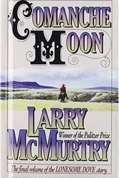 Cover Art for 9781439501948, Comanche Moon by Larry McMurtry