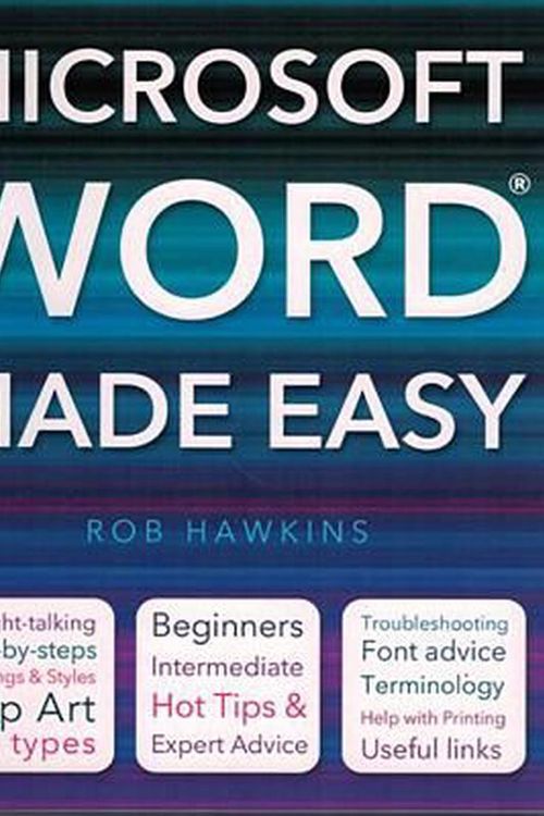 Cover Art for 9780857751461, Microsoft Word Made Easy by Rob Hawkins