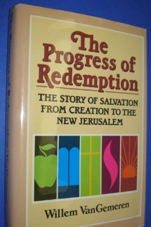 Cover Art for 9780310231301, Progress of Redemption by Willem A. VanGemeren