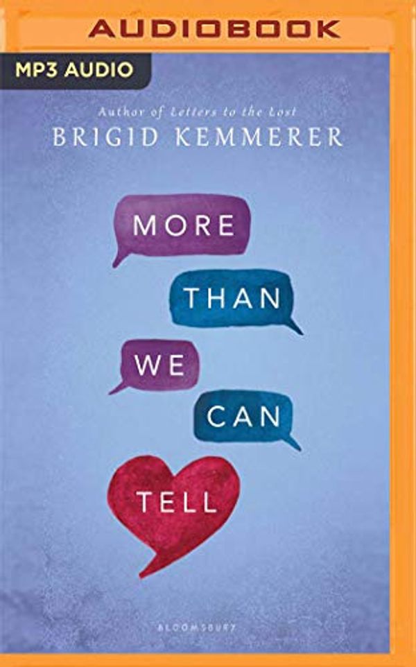 Cover Art for 0191092797449, More Than We Can Tell by Brigid Kemmerer