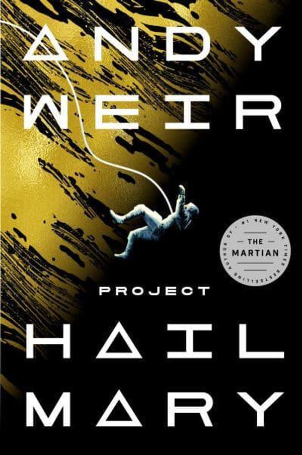 Cover Art for 9780593355275, Project Hail Mary by Andy Weir