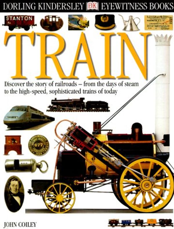 Cover Art for 9780789465887, Train by John Coiley