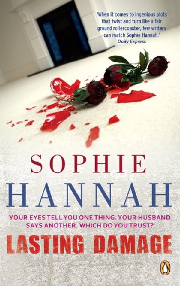 Cover Art for 9780143177357, Lasting Damage by Sophie Hannah