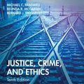 Cover Art for 9780429515477, Justice, Crime, and Ethics by Belinda R. McCarthy, Bernard J. McCarthy, Michael C. Braswell