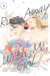 Cover Art for 9781646517183, Run Away With Me, Girl 3 by Battan