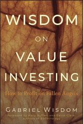 Cover Art for 9780470457306, Wisdom on Value Investing: How to Profit on Fallen Angels by Gabriel Wisdom