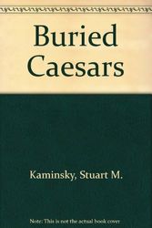Cover Art for 9780948353758, Buried Caesars by Stuart M. Kaminsky