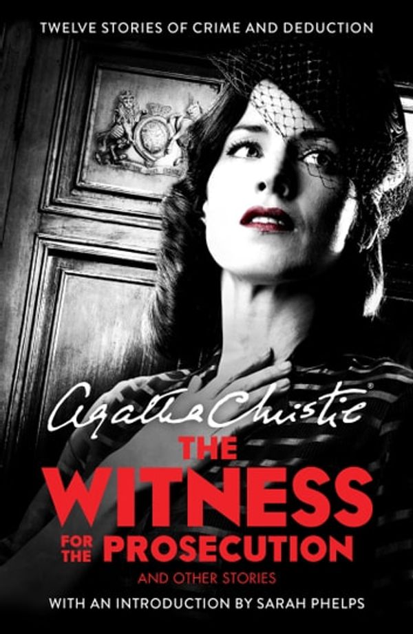 Cover Art for 9780008201265, The Witness for the Prosecution: And Other Stories by Agatha Christie